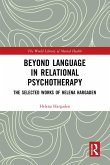 Beyond Language in Relational Psychotherapy (eBook, ePUB)