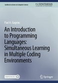 An Introduction to Programming Languages: Simultaneous Learning in Multiple Coding Environments (eBook, PDF)