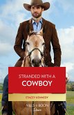 Stranded With A Cowboy (eBook, ePUB)