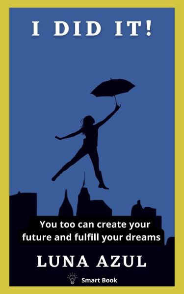 I Did It! (eBook, ePUB) I Did It! (eBook, ePUB)