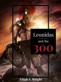 Leonidas and the 300 (eBook, ePUB)