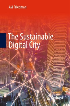 The Sustainable Digital City (eBook, PDF) - Friedman, Avi