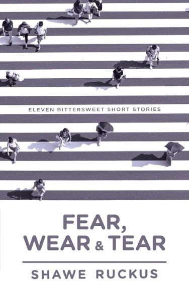Fear, Wear, Tear (eBook, ePUB)