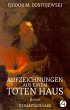 Aufzeichnungen aus einem toten Haus.... - Bild 1