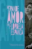 O grande amor em Florbela Espanca (eBook, ePUB)