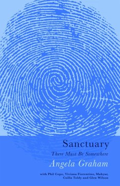 Sanctuary (eBook, ePUB) - Graham, Angela; Cope, Phil; Fiorentino, Viviana; Toldy, Csilla
