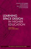 Learning Space Design in Higher Education (eBook, PDF)