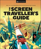The Screen Traveller's Guide (eBook, ePUB)