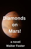 Diamonds on Mars! (eBook, ePUB)