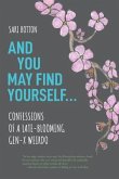 And You May Find Yourself (eBook, ePUB)