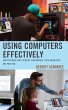 Using Computers Effectively (eBook,... - Bild 1