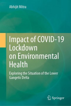 Impact of COVID-19 Lockdown on Environmental Health (eBook, PDF) - Mitra, Abhijit