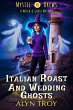 Italian Roast and Wedding Ghosts... - Bild 1
