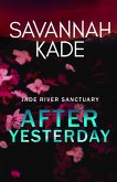 After Yesterday (Jade River Sanctuary, #2) (eBook, ePUB)