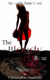 The Bloody Rose (The Madness of Miss Rose, #1) (eBook, ePUB)