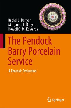 The Pendock Barry Porcelain Service (eBook, PDF) - Denyer, Rachel L.; Denyer, Morgan C. T.; Edwards, Howell G. M.