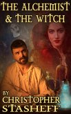 The Alchemist and the Witch (eBook, ePUB) The Alchemist and the Witch (eBook, ePUB)