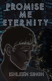 Promise Me Eternity (Book of Eternity Series, #2) (eBook, ePUB)