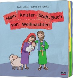 Mein Knister-Stoff-Buch von Weihnachten - Schalk, Anita