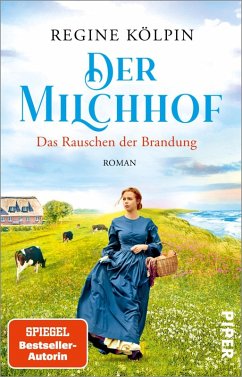 Das Rauschen der Brandung / Der Milchhof Bd.1 (eBook, ePUB) - Kölpin, Regine