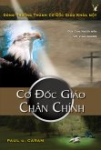 Cơ Đốc Giáo Chân Chính (eBook, ePUB)