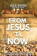 From Jesus 'til Now - Bild 1