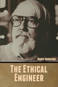 The Ethical Engineer - Harrison, Harry