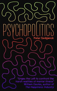 PsychoPolitics - Sedgwick, Peter