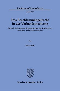 Das Beschlussmängelrecht in der Verbandsinsolvenz - Gös, Gerrit