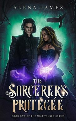 The Sorcerer's Protégée - James, Alena