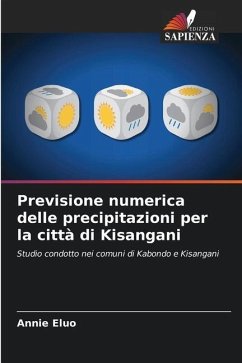 Previsione numerica delle precipitazioni per la città di Kisangani - Eluo, Annie