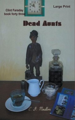 Dead Aunts - Moulton, C. D.