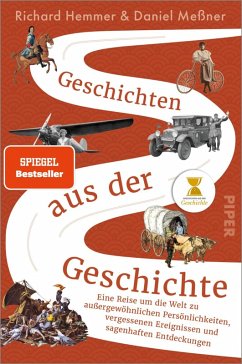 Geschichten aus der Geschichte (eBook, ePUB) - Hemmer, Richard; Meßner, Daniel