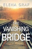 The Vanishing Bridge