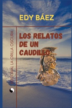 Cover Los Relatos de un Caudillo
