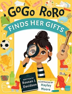 GoGo RoRo finds her gifts - Davidson, Rousan J