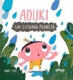 Aduki: Un Extraño Planeta