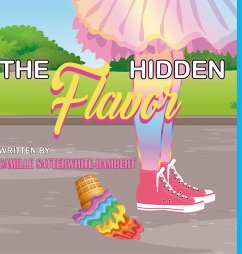 The Hidden Flavor - Satterwhite-Rambert, Camille