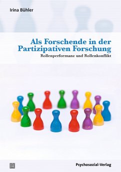 Als Forschende in der Partizipativen Forschung (eBook, PDF) - Bühler, Irina