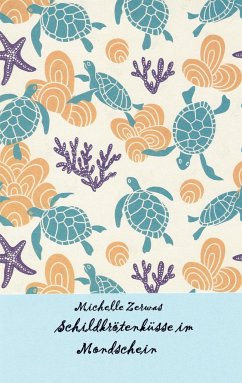 Cover Schildkrötenküsse im Mondschein