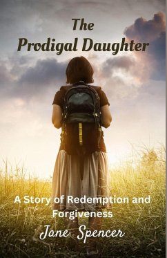 The Prodigal Daughter - Spencer, Jane