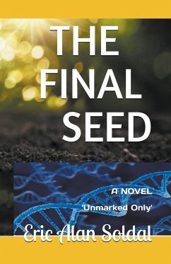 The Final Seed - Soldal, Eric Alan