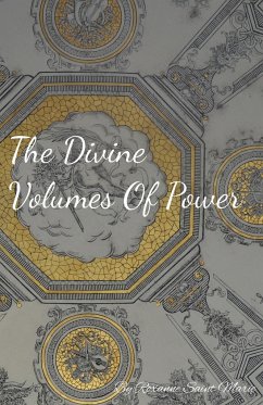 The Divine Volumes of Power - Saint-Marie, Roxanne