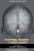 Unzipping The Mind