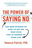 The Power of Saying No (eBook, ePUB)