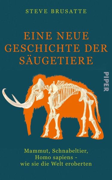 Eine neue Geschichte der Säugetiere (eBook, ePUB) Eine neue Geschichte der Säugetiere (eBook, ePUB)