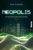 Im Herzen der Maschine / Neopolis Bd.2 (eBook, ePUB)