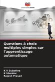 Questions à choix multiples simples sur l'apprentissage automatique