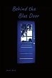 Behind the Blue Door - Bild 1