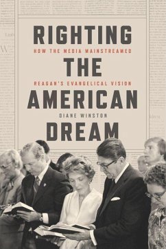 Righting the American Dream - Winston, Diane